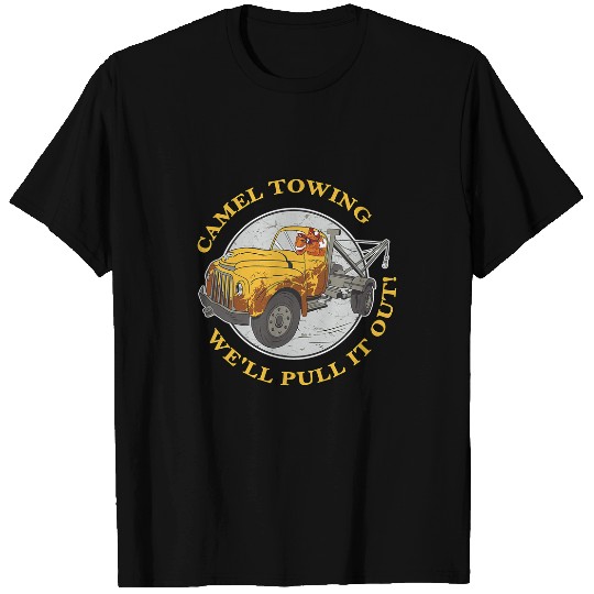 Llama Pet Camel Towing when its wedged in tight we will pull it out 9 T-Shirts