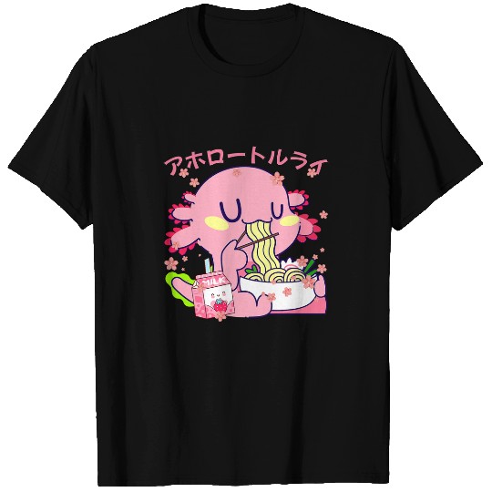 Axolotls Pet Kawaii Axolotls Life Ramen Strawberry Milk Shake Japanese 179 T-Shirts