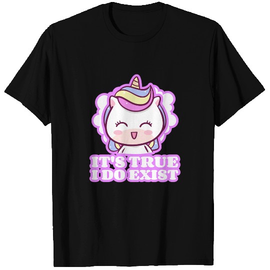 Unicorn Pet Colorful Rainbow Its True I Do Exist Cloud Happy Pink 97 T-Shirts