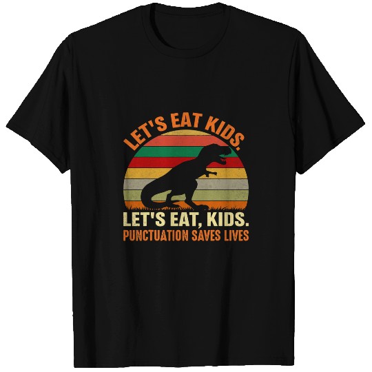 Dinosaur Pet Lets Eat Kids Punctuation Saves Lives Dinosaur Funny Teacher 3 T-Shirts