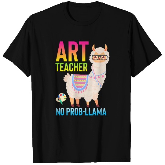 Llama Pet Funny Art Class Teacher No ProbLlama Llama Lover Gag T-Shirts