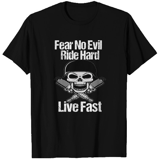 Motorcycle Biker Fear No Evil Ride Hard Motorcycle Design T-Shirts