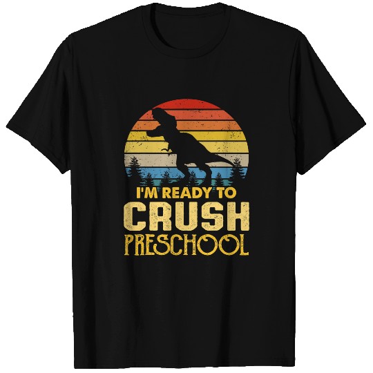 Dinosaur Pet Teacher im ready to crush preschool 2t rexs back to school T-Shirts