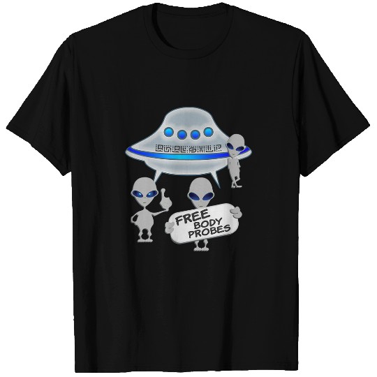 Aliens UFO Alien Space Ship frees Body Probe Women Men Area 51 T-Shirts