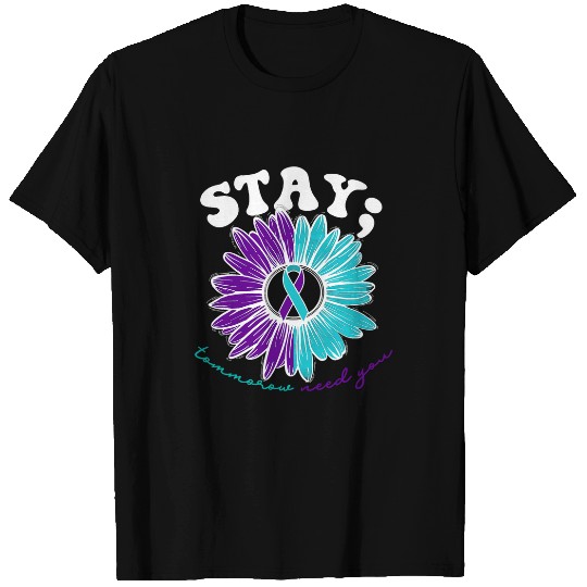 suicides Prevention 988 suicides Prevention Stay Tomorrow Needs You Mental Health T-Shirts