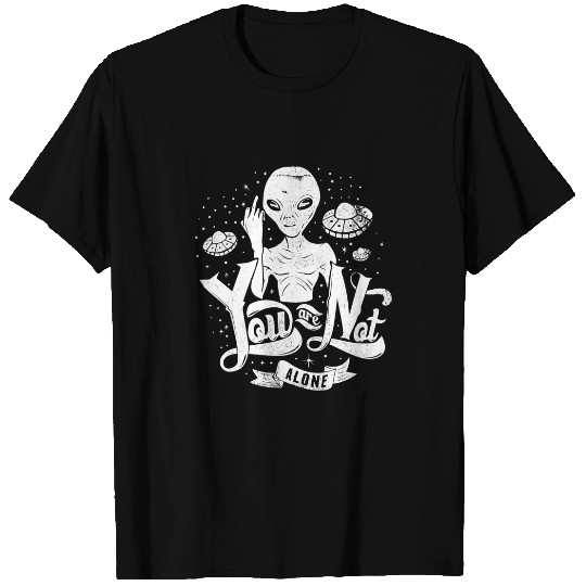 Aliens UFO Flipping the Bird You Are Not Alone UFO T-Shirts
