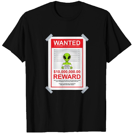 Aliens UFO Outlaw Alien mosts Wanted T-Shirts