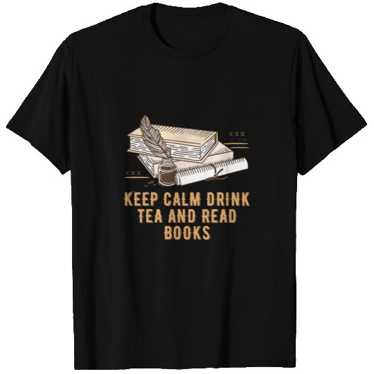 Book Fun Drink Tea and Read Books Reading Bookworm Literature T-Shirts