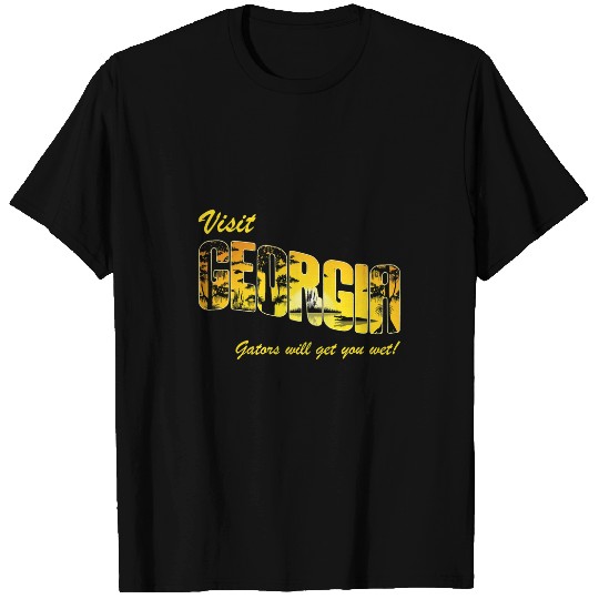 Alligator Pet Hunter Gators Get You Wet Georgia Gator Hunting T-Shirts
