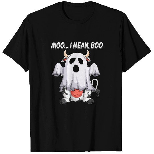 Cow Pet Moo I Mean Boo ghosts Cow funny Halloween men women kids Cow T-Shirts