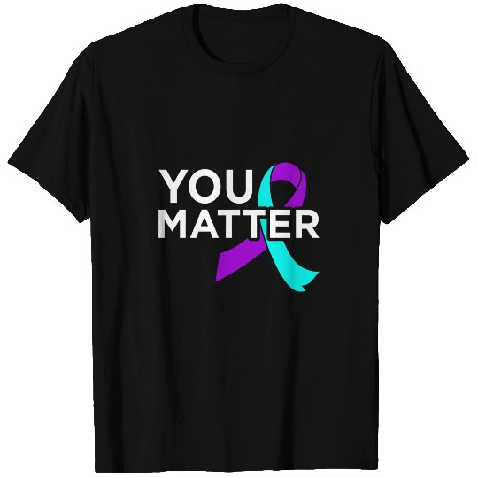suicides Prevention 988 You Matter Happy suicides Awareness Support Graphic T-Shirts