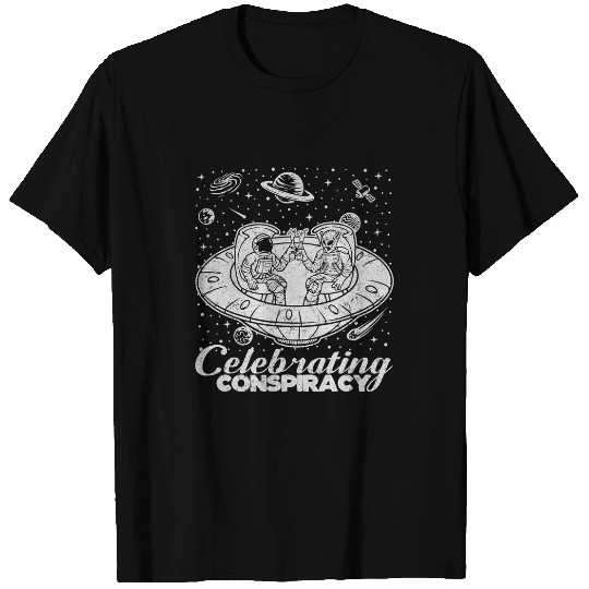 Aliens UFO Astronaut Alien Celebrating Conspiracy Extraterrestrial UFO T-Shirts