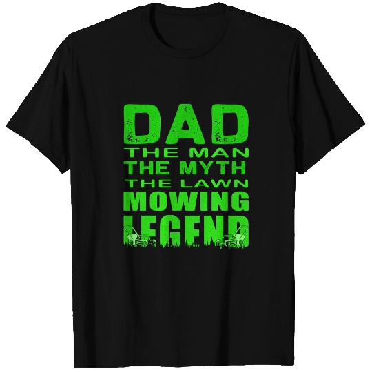 Lawn Mower Fun Mens Funny Lawn Mowing Dad Gardener Caretaker Father 1 8 T-Shirts