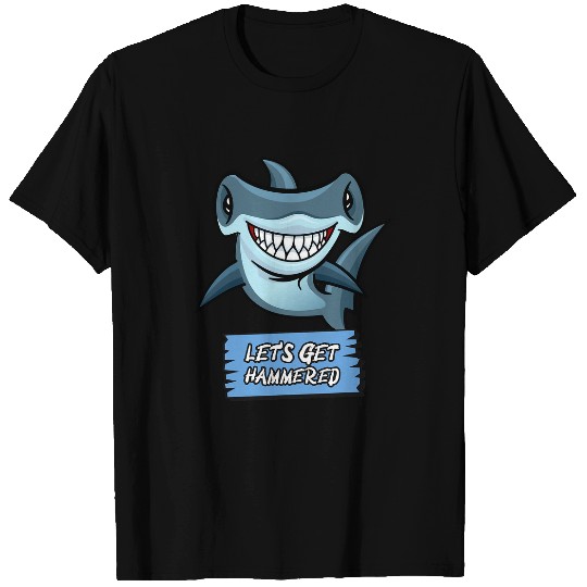 Shark Pet Lets Get Hammered Hammerhead Shark Funny Drinking T-Shirts