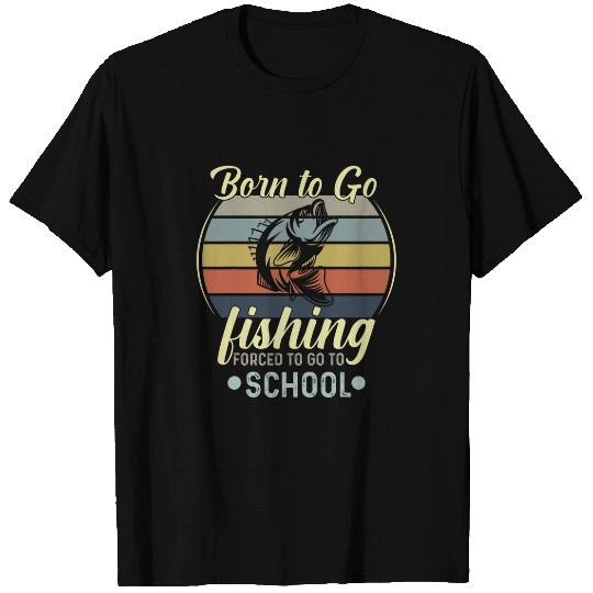 Fishing Fun Funny Born To Go Fishing Bass Fish Fisherman Boys Kids 25 T-Shirts