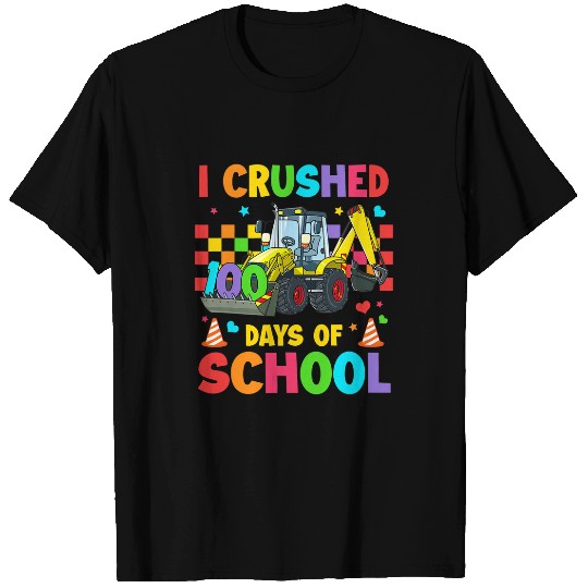 Excavator Fun I Crushed 100 Days Of School Excavator Truck Happy 100th Day T-Shirts
