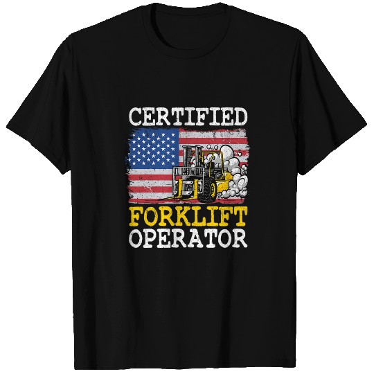 Forklift Fun American Flag Forklift Certified Forklift Operator 2 T-Shirts