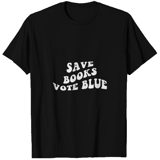 Book Fun Librarian Teacher Save Books Vote Blue Groovy Retro Liberal T-Shirts