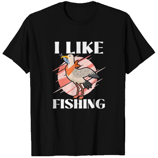 Fishing Fun Seagull Lover I Like Fishing Seagull Whisperer Bird Lover Seabird Gull T-Shirts