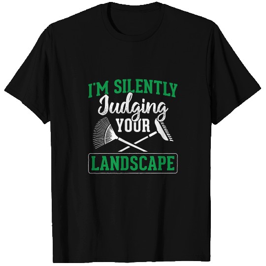 Lawn Mower Fun Silently Judging Your Landscape Lawn Mowing Landscaping T-Shirts