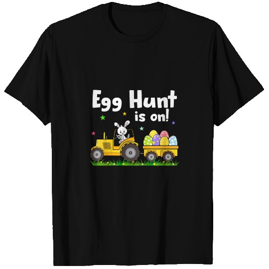 Tractor Fun driving Kids Egg Hunt Is On Tractor Easter Bunny Eggs Boys Kids Toddler T-Shirts