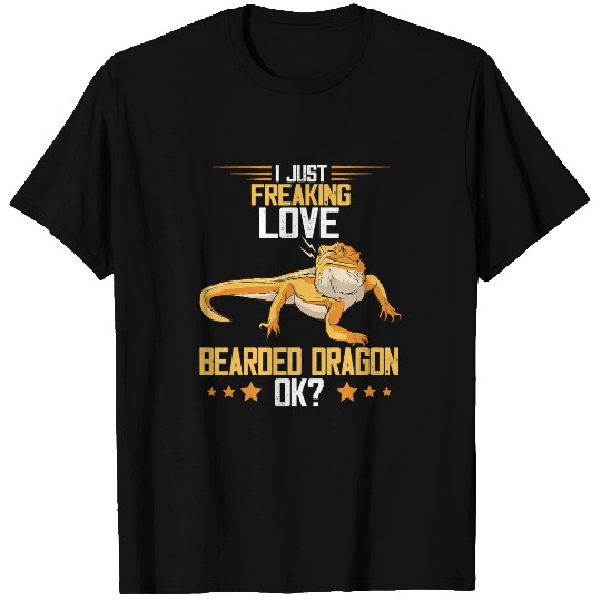 Bearded Dragon Pet I Just Freaking Love Reptile Tiny Dinosaur T-Shirts