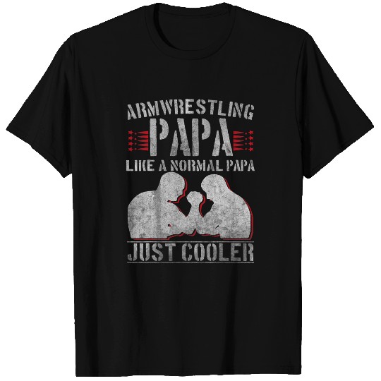 Sport Wrestling Mens Dad Arm Wrestling Papa Armwrestler T-Shirts