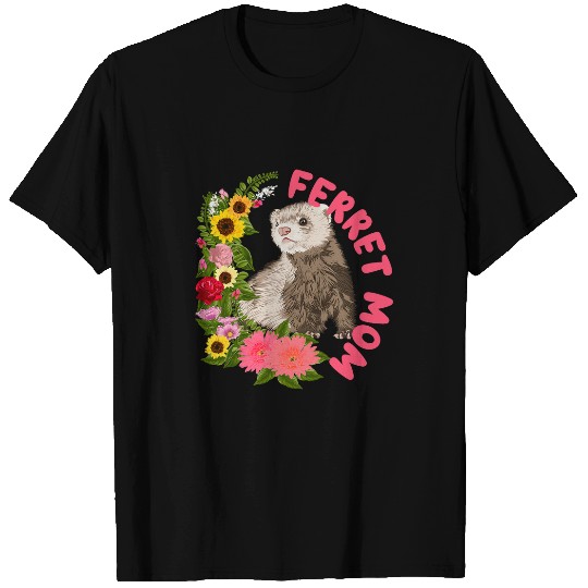 Ferret Pet Mom Small Mustelid Animal for Ferret Lovers T-Shirts