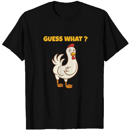 Chicken Pet Funny Guess What Chicken Butt Farm Chicken Art Sketch Joke T-Shirts