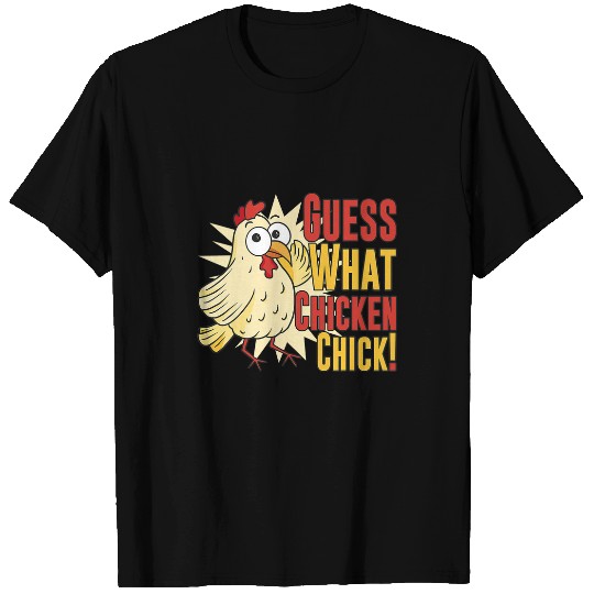 Chicken Pet Funny Guess What Chicken Butt 7 T-Shirts