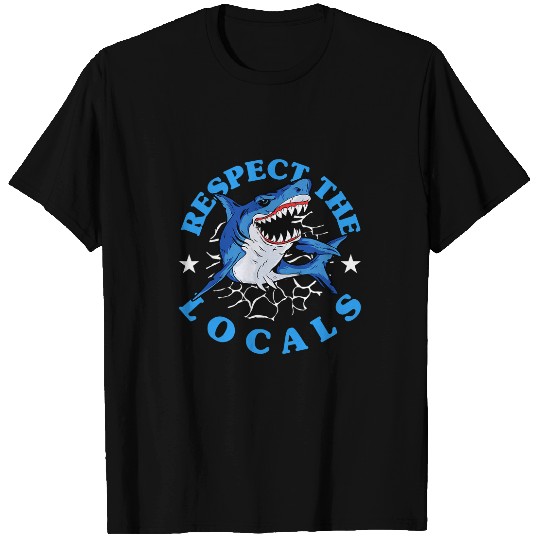 Shark Pet Respect the locals shark Design for a T-Shirts