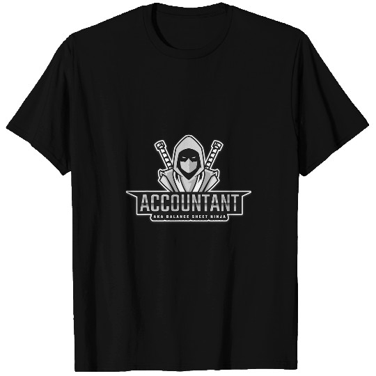 Accountant Job AKA Balance Sheet Ninja Future Accountant T-Shirts