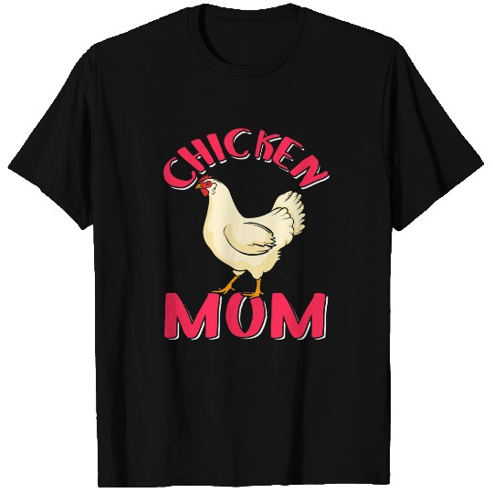 Chicken Pet Mom chickens breeder farmer T-Shirts