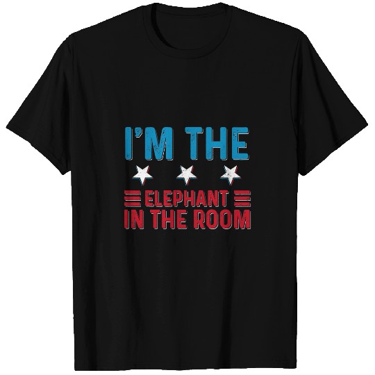 Elephant Mammal Im The Elephant In The Room Republican Conservative T-Shirts