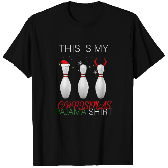 Sport Bowling This Is My Christmas Pajama Santa Claus Hat Bowling Alley T-Shirts