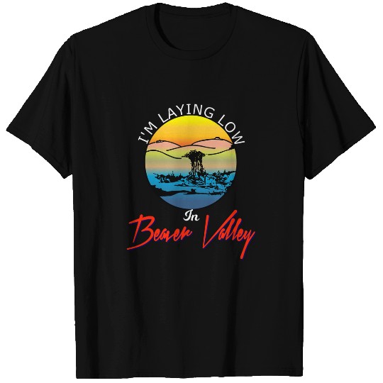 Beaver Pet Im Laying Low In Beaver Valley Funny Mens Outdoors Hiking T-Shirts