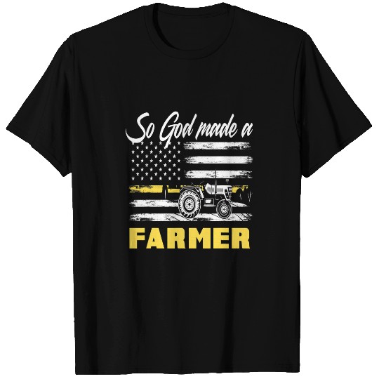Tractor Fun driving God Made A Farmer American Flag Tractor Farmer T-Shirts