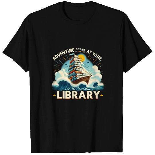 Book Fun Adventure Begins At Your Library Book Lover Cruise Adventure T-Shirts