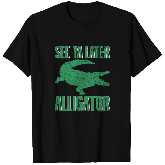 Alligator Pet See Ya Later Alligator  For Adults and Kids 4 T-Shirts