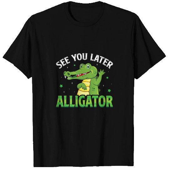 Alligator Pet See You Later Alligator Gator Crocodile Zoo Animal Lover8 T-Shirts