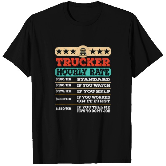 Truck Fun Hourly Rate Joke Distressed Labor Union Rate T-Shirts