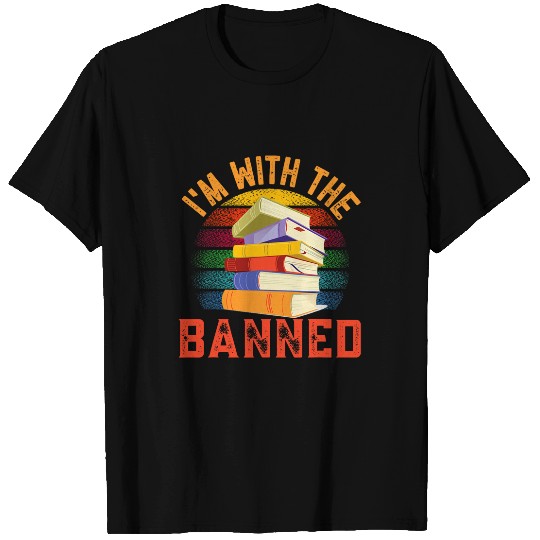 Book Fun Librarian Banned Books Week Im With The Banned T-Shirts