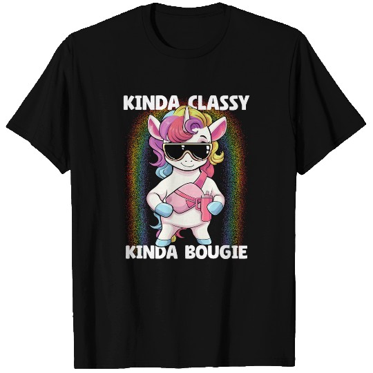 Unicorn Pet Kinda Classy Kinda Bougie Unicorn Bougie T-Shirts