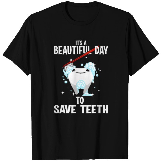 dentists Job For Men Women Teeth dentists Tooth Fairy Hygiene T-Shirts
