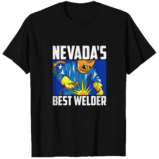 Welder Job Nevadas bests Welder Ironworker Ironsmith Nevada Welding T-Shirts