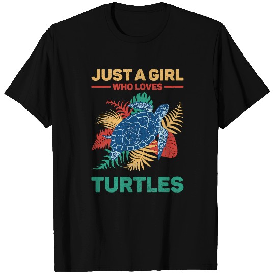 Turtle Pet Just A Girl Who Loves Turtles Sea Turtle Girls Turtle Lovers T-Shirts