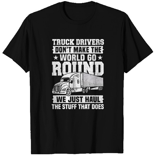 Truck Fun Trucking Semi Truck Drivers 12 T-Shirts