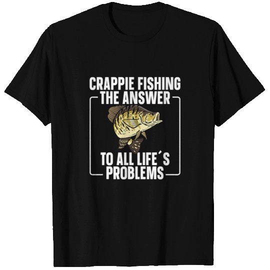 Fishing Fun Crappie Fisherman Crappie Fishing Funny Crappie Fish T-Shirts