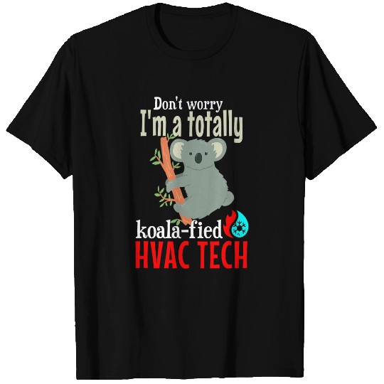 Koala Pet Funny HVAC Koala Pun Joke HVAC Tech T-Shirts