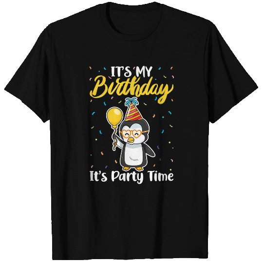 Penguin Pet Its My Birthday Party Time Adelie Gentoo King Penguin Lover 290 T-Shirts